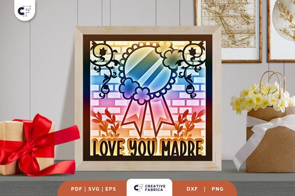 Love You Madre 3D SVG for Holidays